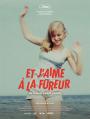 Et j'aime à la fureur